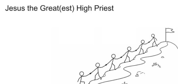Jesus the Great(est) High Priest 