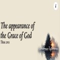 The Appearance Of The Grace Of God