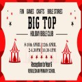 Big Top Holiday Bible Club
