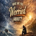 What Are You Worried About?