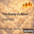 Three Blessings Of A Believer