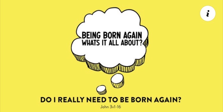 Do I Really Need to Be Born Again